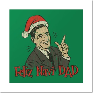 Feliz Navi Dad 1990 Posters and Art